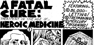 A Jim Woglom Illustration of Heroic Medicine, Excerpt