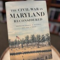 The Civil War in Maryland Reconsidered